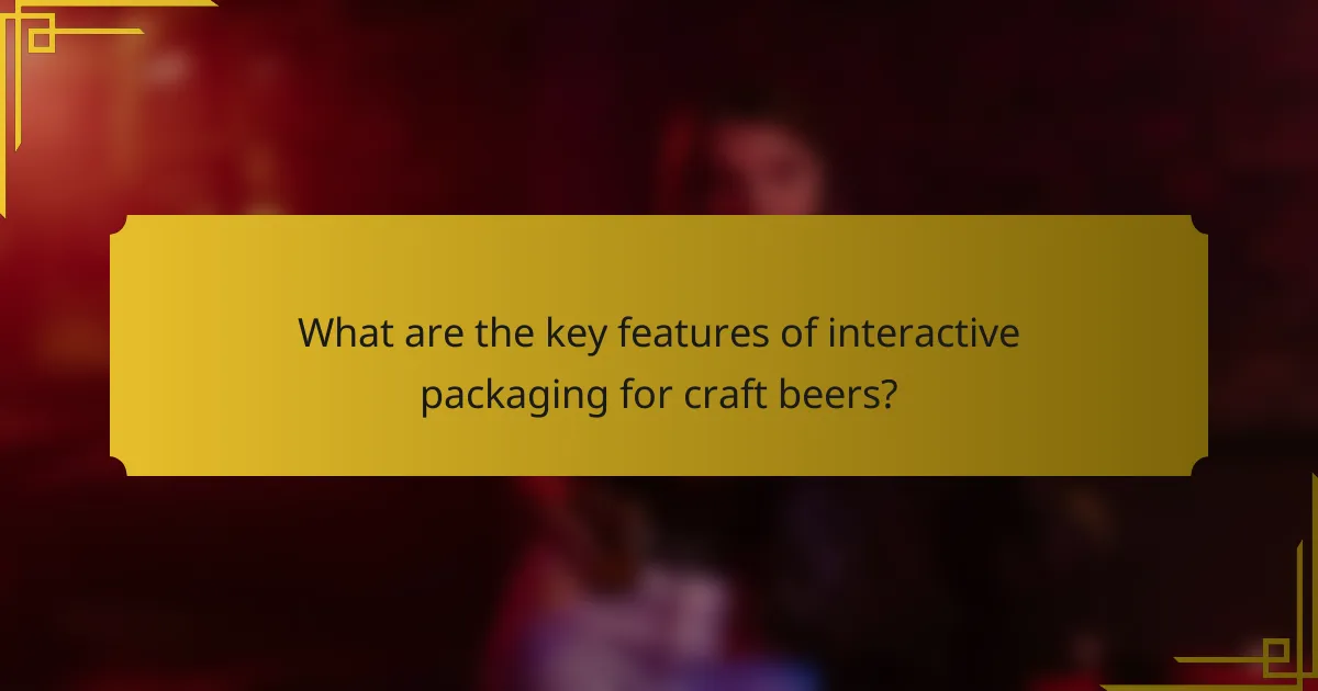 What are the key features of interactive packaging for craft beers?